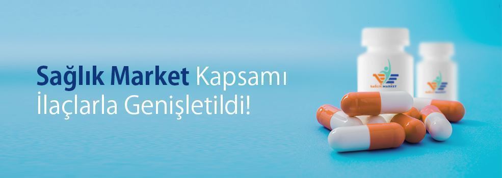 Sağlık Market Kapsamı İlaçlarla Genişletildi!